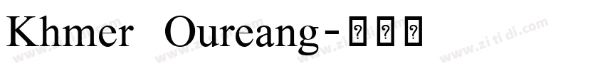 Khmer Oureang字体转换